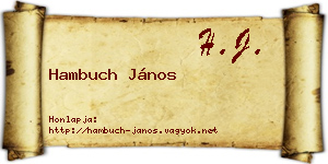Hambuch János névjegykártya